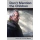 Don't Mention The Children