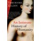 An Intimate History of Humanity