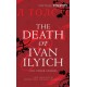 The Death of Ivan Ilyich and Other Stories