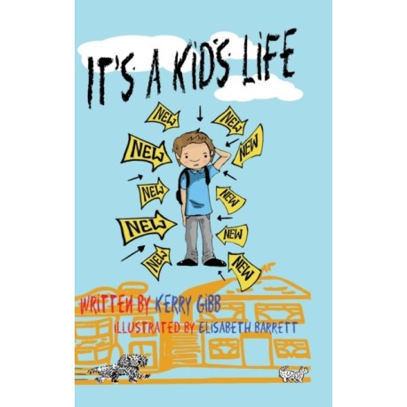 It's a Kid's Life