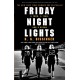 Friday Night Lights: A Town, a Team, and a Dream