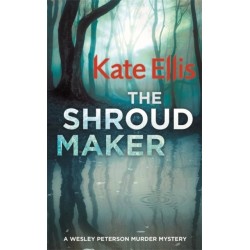 The Shroud Maker: Book 18 in the DI Wesley Peterson crime series