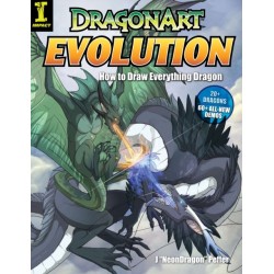 Dragonart Evolution: How to Draw Everything Dragon