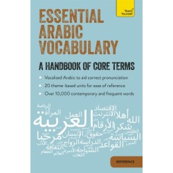 Essential Arabic Vocabulary: A Handbook of Core Terms