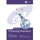 Producing Animation 3e