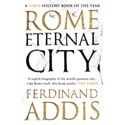 Rome: Eternal City