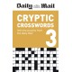 Daily Mail Cryptic Volume 3: 100 new puzzles from the Daily Mail
