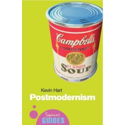 Postmodernism: A Beginner's Guide