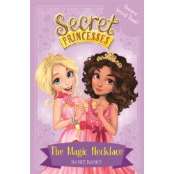 Secret Princesses: The Magic Necklace – Bumper Special Book!: Book 1