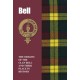 Bell: The Origins of the Clan Bell and Their Place in History