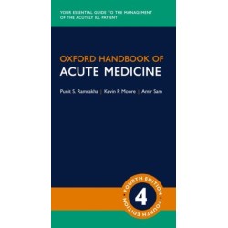 Oxford Handbook of Acute Medicine