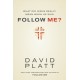 What Did Jesus Really Mean When He Said Follow Me?