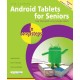 Android Tablets for Seniors in easy steps