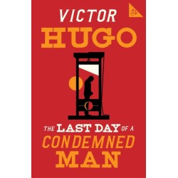 The Last Day of a Condemned Man