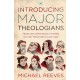 Introducing Major Theologians: From The Apostolic Fathers To The Twentieth Century