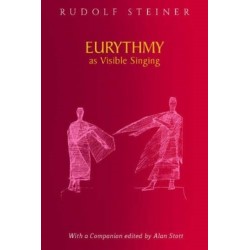 Eurythmy as Visible Singing