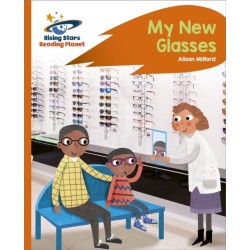Reading Planet - My New Glasses - Orange: Rocket Phonics