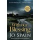 With Our Blessing: The unforgettable beginning to the addictive crime series (An Inspector Tom Reynolds Mystery Book 1)