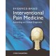 Evidence-Based Interventional Pain Medicine: According to Clinical Diagnoses