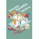 Board Games as Media