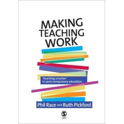 Making Teaching Work: Teaching Smarter in Post-Compulsory Education