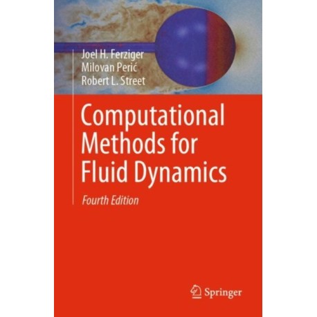 Computational Methods for Fluid Dynamics
