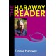 The Haraway Reader