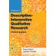 Essentials of Descriptive-Interpretive Qualitative Research: A Generic Approach