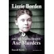 Lizzie Borden and the Massachusetts Axe Murders