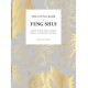 The Little Book of Feng Shui: A Room-by-Room Guide to Energize, Organize, and Harmonize Your Space