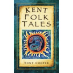 Kent Folk Tales