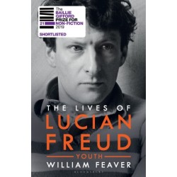 The Lives of Lucian Freud: YOUTH 1922 - 1968: YOUTH 1922 - 1968