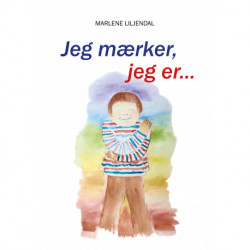 Jeg mærker, jeg er...