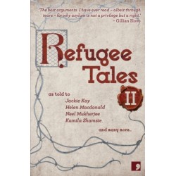 Refugee Tales: Volume II