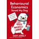 Behavioural Economics Saved My Dog: Life Advice For The Imperfect Human