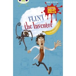 Bug Club Independent Fiction Year Two  Gold A Cloudy with a Chance of Meatballs: Flint the Inventor