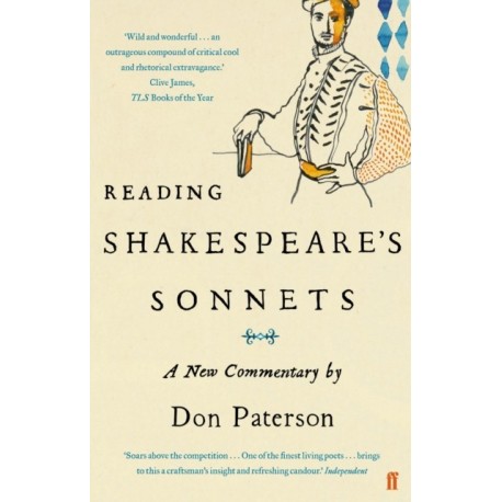 Reading Shakespeare's Sonnets: A New Commentary