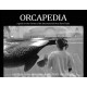 Orcapedia: A Guide to the Victims of the international Orca Slave Trade