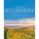 Steps to Recovery: A clinician's guide