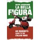 La Bella Figura