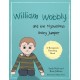 William Wobbly and the Mysterious Holey Jumper: A story about fear and coping