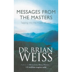 Messages From The Masters: Tapping into the power of love
