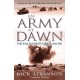 An Army At Dawn: The War in North Africa, 1942-1943