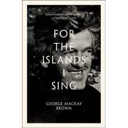 For the Islands I Sing: An Autobiography