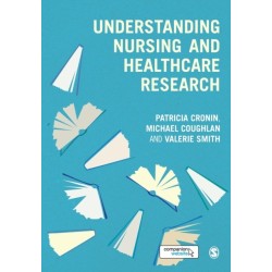 Understanding Nursing and Healthcare Research