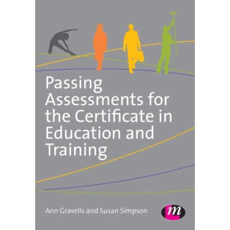 Passing Assessments for the Certificate in Education and Training