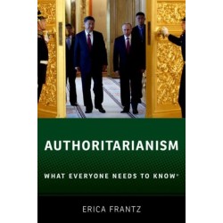 Authoritarianism: What Everyone Needs to Know®