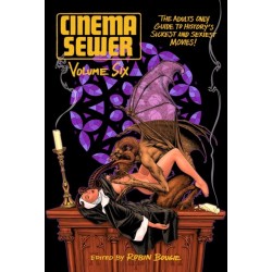 Cinema Sewer Volume Six
