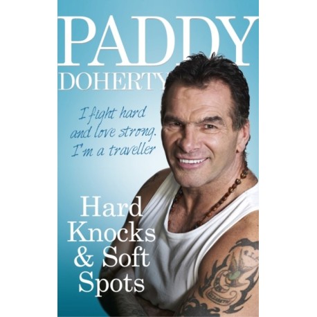 Hard Knocks & Soft Spots