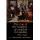 The Rise of the Modern Art Market in London: 1850–1939